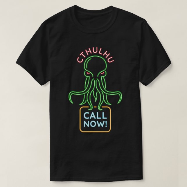 Cthulhu Call Now T-Shirt (Design Front)
