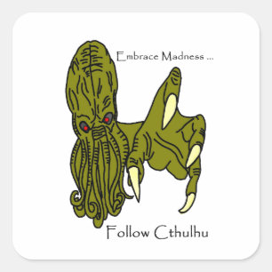 Cthulhu Embrace Madness Square Sticker