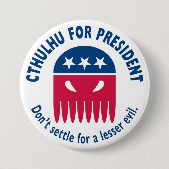 Cthulhu for President 3 Inch Round Button (Front)