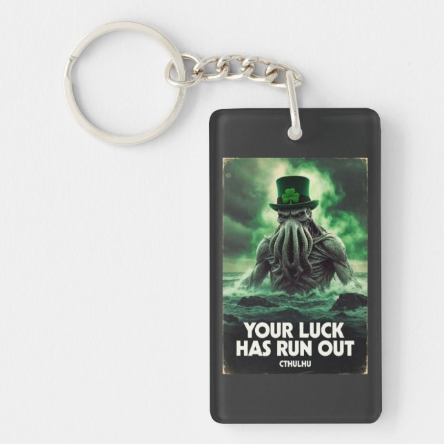 Cthulhu St Patricks Day Your Luck Has Run Out Keychain (Front)