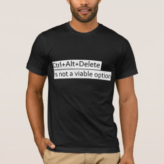 ctrl+alt+del T-Shirt