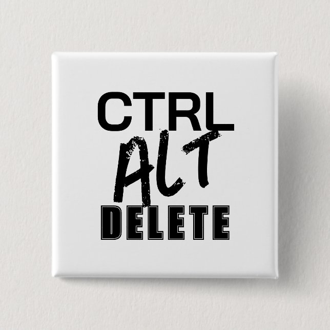 CTRL ALT DELETE square  2 Inch Square Button (Front)