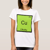 Cu - Cthulhu Funny Chemistry Element Symbol Tee