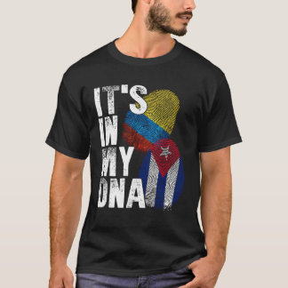Cuba Colombia It s In My DNA Colombian Pride Cuban T-Shirt