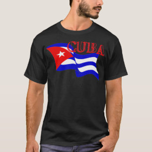 Cuba Cuban Flag Bandera Windy Word Art  T-Shirt