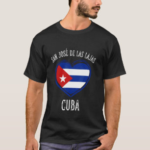 Cuba Flag Heart San Jose De Las Lajas City T-Shirt
