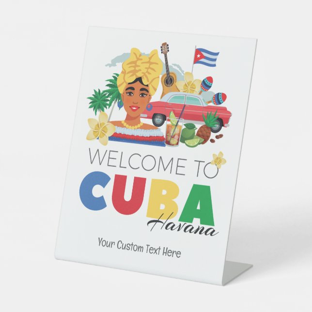 Cuba Havana Custom Text Pedestal Sign (Front)