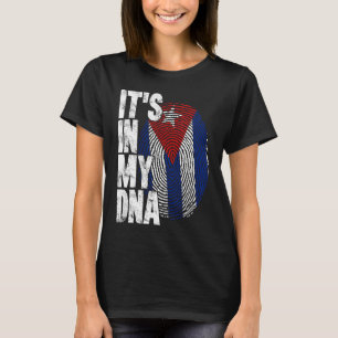 Cuba It's In My DNA For Men Women Flag Cubans T-Shirt