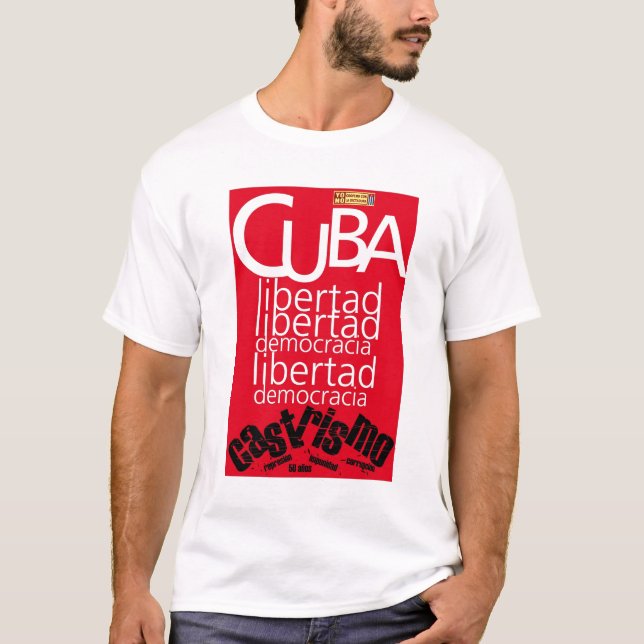 Cuba Libre Democracy Shirt (Front)