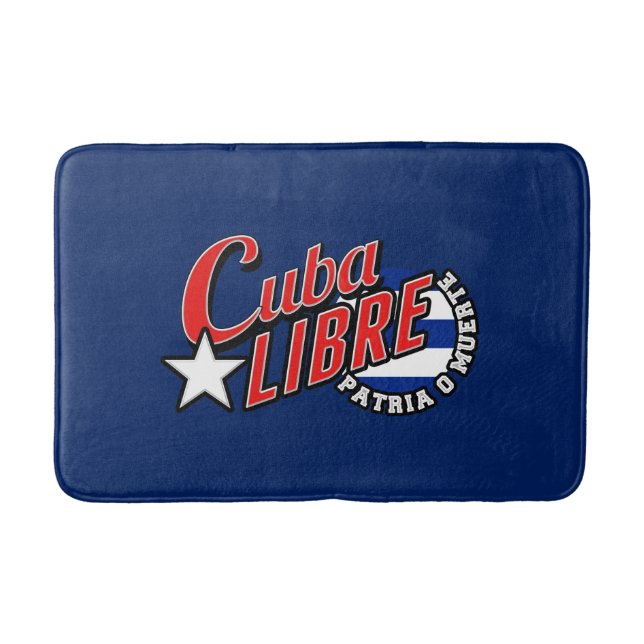 Cuba Libre Motto Bath Mat (Front)