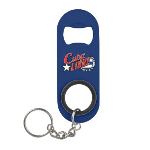 Cuba Libre Motto Mini Bottle Opener