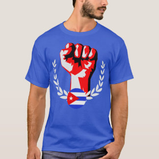 Cuba Revolution Hand Fist Flag Revolution T-Shirt