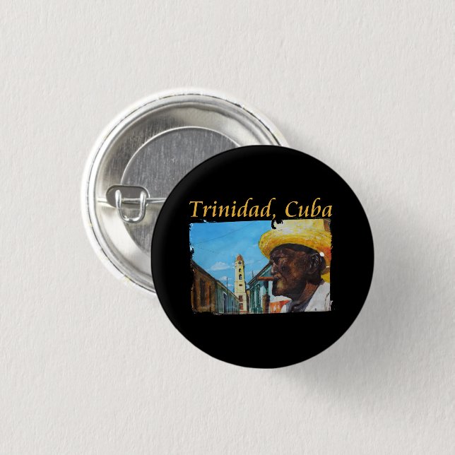 Cuba - Trinidad Cuban Cigar Art 1 Inch Round Button (Front & Back)