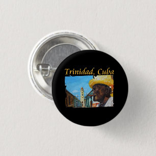 Cuba - Trinidad Cuban Cigar Art 1 Inch Round Button