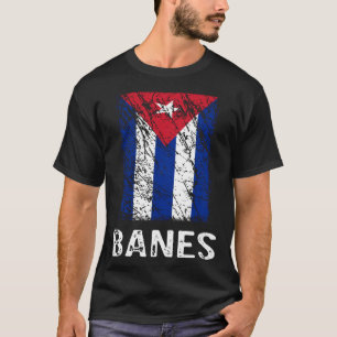 Cuban Flag Banes Cuban Pride T-Shirt