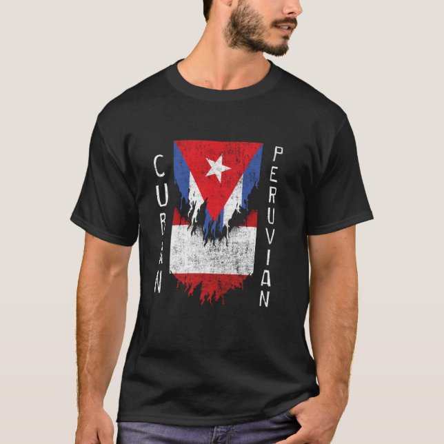 Cuban Peruvian Flags Ripped Torn Cuba Peru T-Shirt (Front)