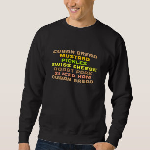 Cuban Sandwich Sweatshirt