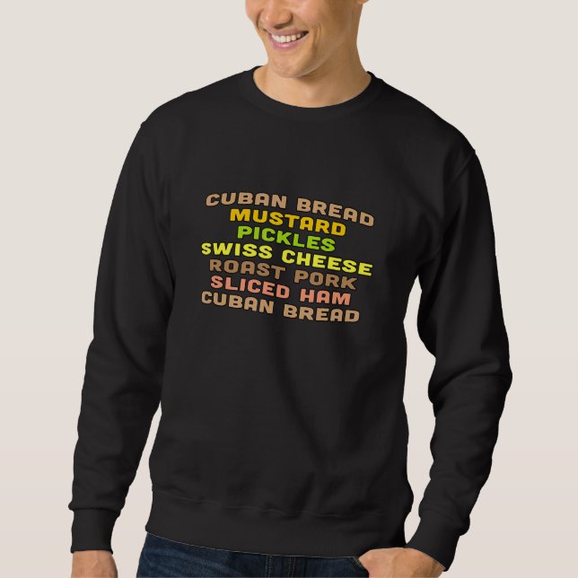 Cuban Sandwich Sweatshirt (Front)