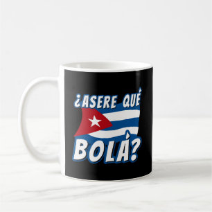 Cuban Saying Cuba Cuban Cuban Flag Coffee Mug