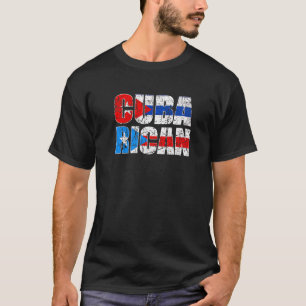 CubaRican Puerto Rico Cuba Puerto Rican T-Shirt