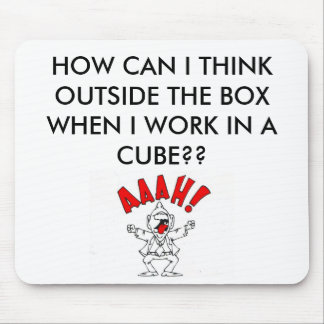 CUBICLE HUMOR MOUSE PAD