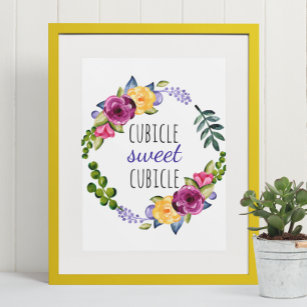 Cubicle Sweet Cubicle Home Funny Office Desk Work Poster