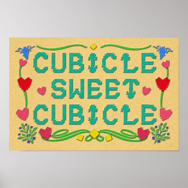 Cubicle Sweet Cubicle Print (Front)