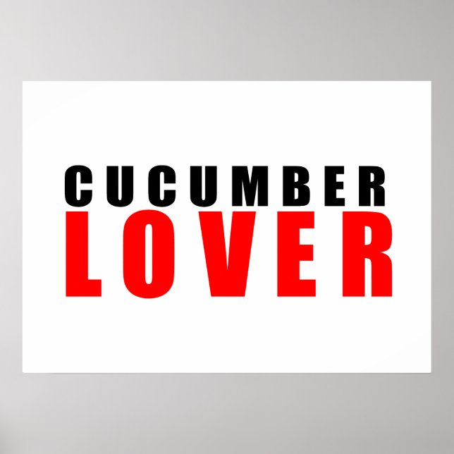 Cucumber lover poster (Front)