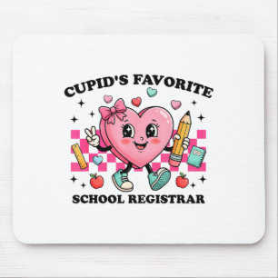 Cud’s Favorite School Registrar Valentines Funny C Mouse Pad