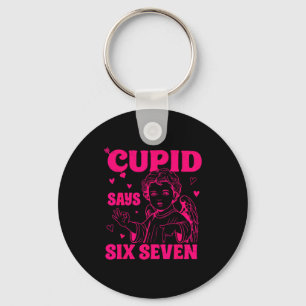 Cud Says 67 Meme For Kids Women Men Boys Girls Val Keychain