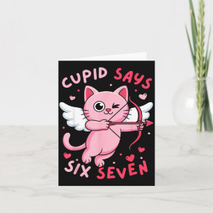 Cud Says 67 Six Seven Meme Cute Cat Valentine's Da Card