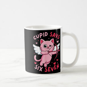 Cud Says 67 Six Seven Meme Cute Cat Valentine's Da Coffee Mug