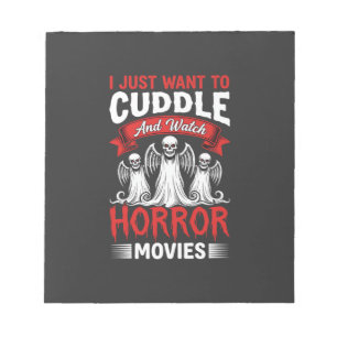 Cuddle and Watch Horror Movies Skeleton Halloween Notepad
