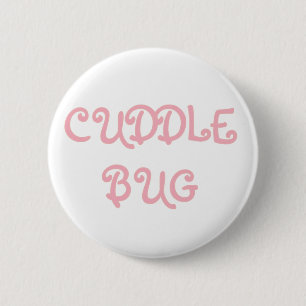 Cuddle Bug 2 Inch Round Button