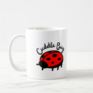 Cuddle Bug Ladybug | Cute & Cozy Design Coffee Mug