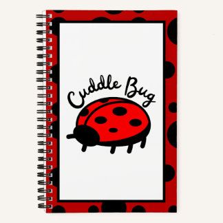 Cuddle Bug Ladybug | Cute & Cozy Design Notebook