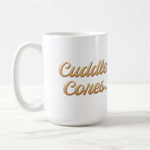 Cuddle Cores  Coffee Mug