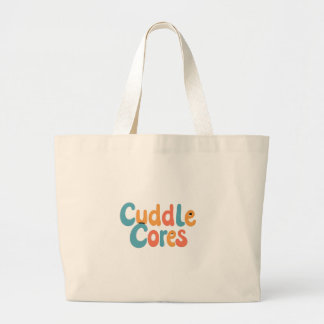 Cuddle cores  large tote bag