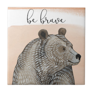 Cuddlies Bear   Be Brave Tile