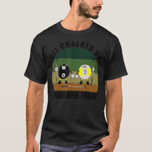 Cue Sports Pool Billiards Team All Chalked Up Snoo T-Shirt