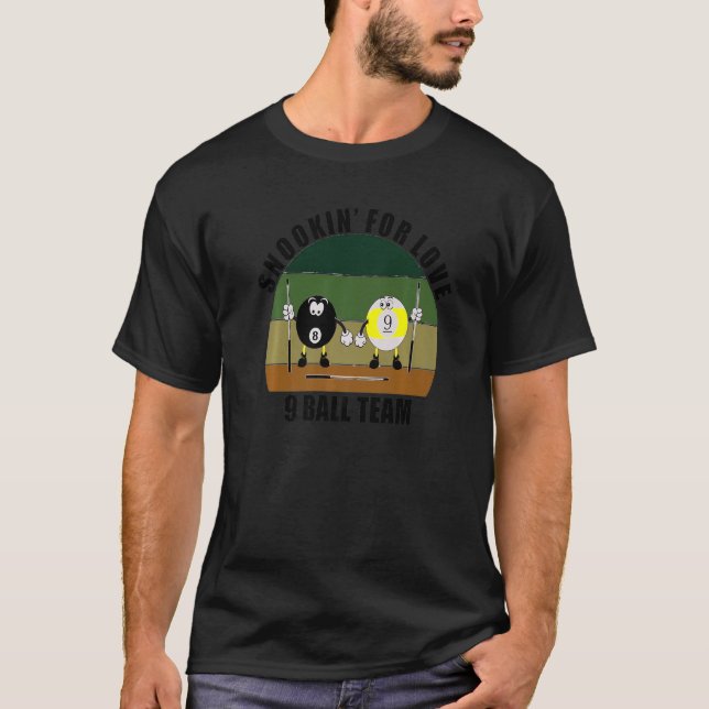 Cue Sports Pool Billiards Team Snookinu2019 for Lo T-Shirt (Front)