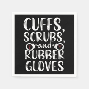Cuffs Correctional Nurse RN Prison Nursing Medical Napkin