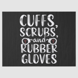 Cuffs Correctional Nurse RN Prison Nursing Medical Tissue Paper