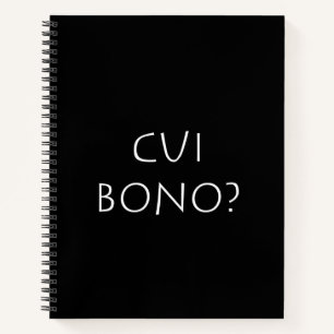 Cui bono notebook