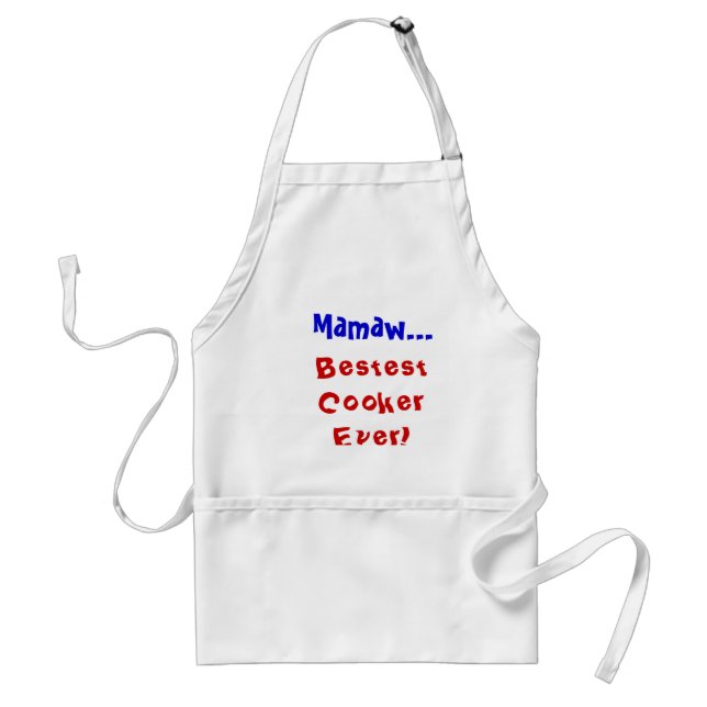 "Cuiseur de Mamaw… Bestest jamais !" Tablier (Devant)