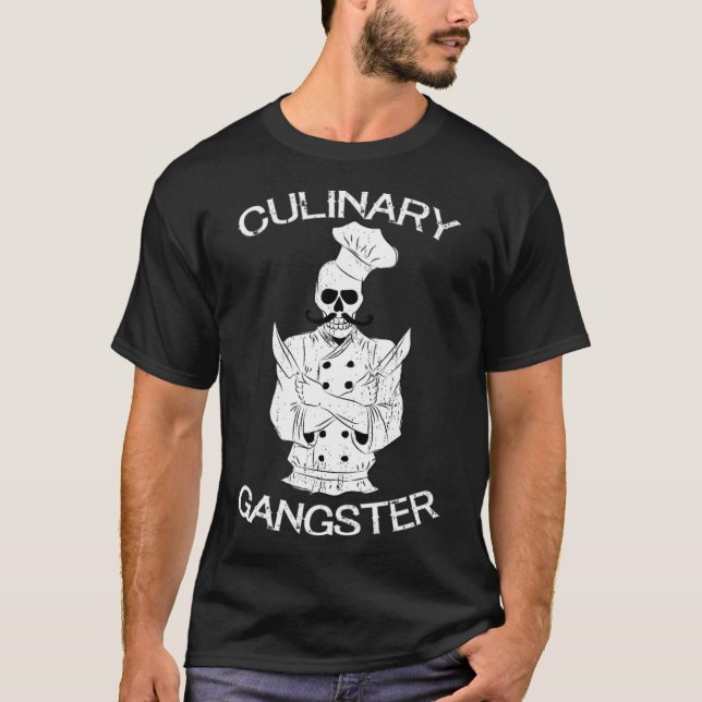 Culinary Gangster Chef boys birthday chef grillmas T-Shirt (Front)