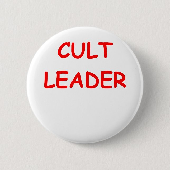cult leader 2 inch round button (Front)