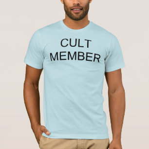 Cult Member T-Shirt