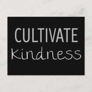 Cultivate Kindness Postcard