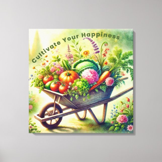 Cultivate Your Happiness Canvas Print (Front)